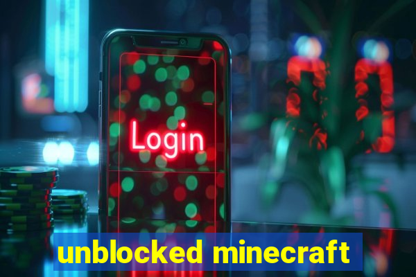 unblocked minecraft